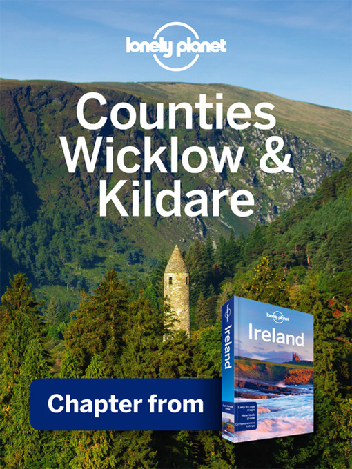 Title details for Counties Wicklow & Kildare by Lonely Planet - Available
